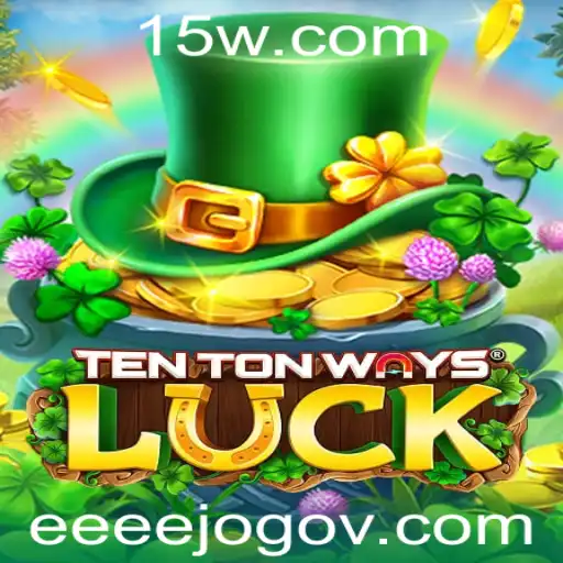 Descubra os Segredos de TenTonWaysLuck: O Jogo que Está Conquistando o Mundo